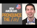 How to pronounce the ae sound American English Pronunciation