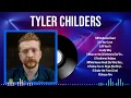 Best of Tyler Childers 2024 Playlist All the Latest Hits in One