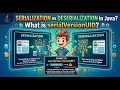 what is Serialization vs Deserialization in Java serialVersionUID Serializable vs Externalizable