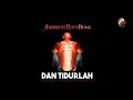 Download Lagu Andra And The Backbone - Dan Tidurlah (Official Audio)