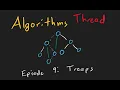AlgorithmsThread 9 Treaps