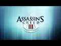 Download Lagu Assassin's Creed III - Trouble in Town Extended