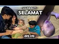 Lagu EPS 170, Bayinya Selamat (DUSUN LANTAM)