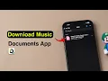Hoe download ik muziek in de Documenten-app op de iPhone?