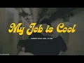 GIRIBOY - My Job is Cool (Feat. ZICO & J-Tong) (Lyrics) [HAN/ROM/ENG]