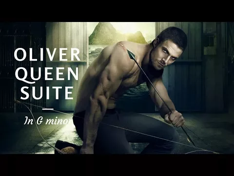 Download MP3 Oliver Queen Suite in G minor (Theme) | Arrow