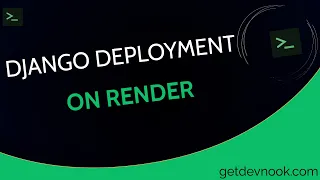 How to Deploy a Django App on Render From Localhost to Live