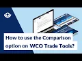 WCO Trade Tools Harmonized System Origin Comparison functionality