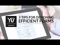 3 Best Practices for Designing Forms