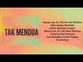 Tak Mendua - Whisnu Santika, Judika | Lirik Lagu