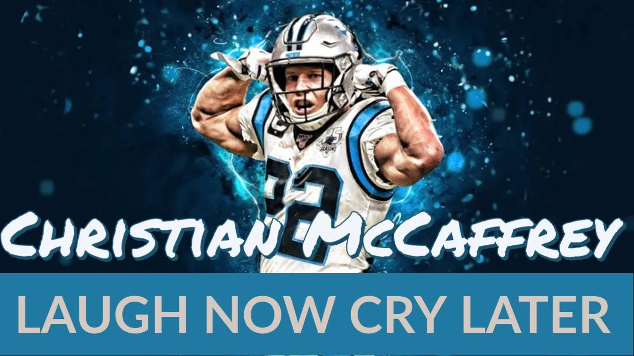 Christian McCaffrey Mix ᴴᴰ - "Laugh Now Cry Later"