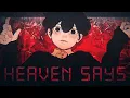 Download Lagu HEAVEN SAYS | animation meme (OMORI)