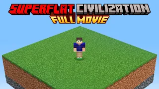 Minecraft Superflat Civilization: THE MOVIE
