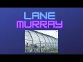 Exploring the Dr Lane Murray Unit