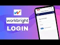 WorkBright Login How to Login Work Bright Account 2024