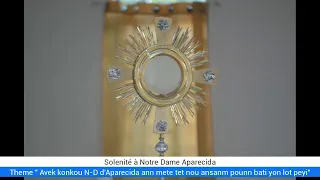 Solenité à Notre Dame Aparecida