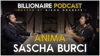 Ep. 2 - Billionaire Podcast di Diego Granese con Anima
