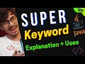 SUPER Keyword in Java Uses of Super Keyword Java Tutorial Hindi