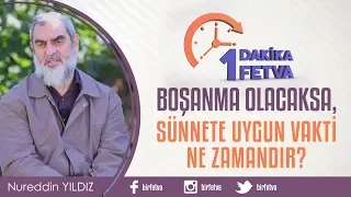 Boşanma olacaksa, sünnete uygun vakti ne zamandır?