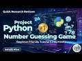 Python Project Number Guessing Game in Python Beginner Friendly Tutorial