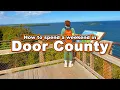 Ultimate Door County Weekend Itinerary Wisconsin Travel Guide