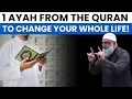 Lagu 1 AYAH FROM THE QURAN TO CHANGE YOUR COMPLETE LIFE