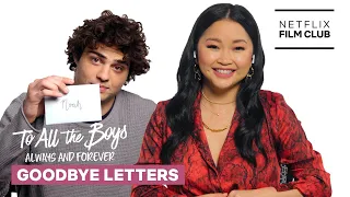 lana condor u0026 noah centineo say goodbye to each other to all the boys always and forever