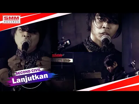 Download MP3 Second Civil - Lanjutkan (OFFICIAL)