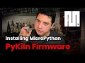 Getting Started with MicroPython on ESP32 - EASY PyKiln Firmware Installation