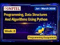NPTEL Programming DSA Using Python Week 8 Programming Assignment 2026 Complete Code
