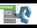 Creating Your First Item in Onshape Beginner Tutorial