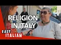 Do Italians Believe in God Easy Italian 210
