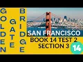 GT BOOK 14 TEST 2 SECTION 3 GOLDEN GATE BRIDGE IELTS GENERAL READING