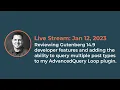 Live Stream Jan 12 2023 Gutenberg 14 9 Advanced Query Loop WordPress Tutorial