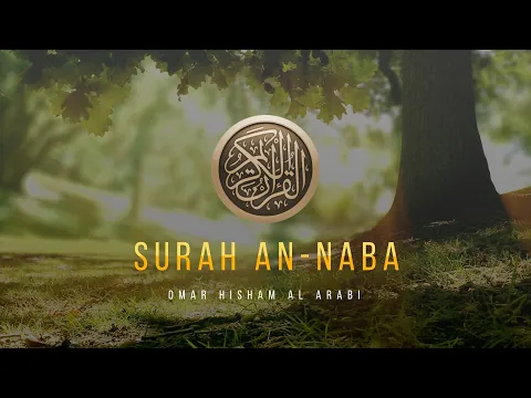 Download MP3 Surah An-Naba (Be Heaven) سورة النبإ