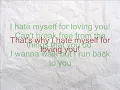 I hate Myself for loving you w/ lyrics