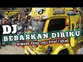 Dj Diriku ini Pasanganmu Bukanlah Musuhmu (Bebaskan Diriku) Viral Tiktok
