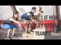 The top 6 benefits of high-intensity interval training