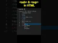 sup and sub tag in HTML