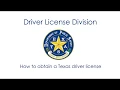 How To Obtain a Texas Driver License