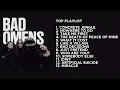 Download Lagu BAD OMENS - FULL ALBUM GREATEST PLAYLIST