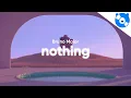 Bruno Major - Nothing