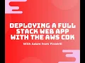 Live Coding Deploying a full-stack Python app with the AWS CDK