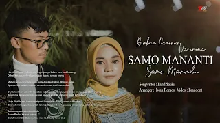 Download Varenina - Rambun Pamenan - Samo Mananti Samo Marindu (Official Music Video) MP3