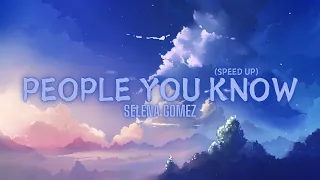 Selena Gomez People You Know Speed Up 