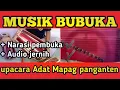 Download Lagu MUSIK BUBUKA upacara adat Mapag panganten