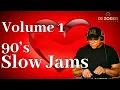Lagu 90's Slow Jams | Volume 1 | Old School