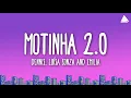 Download Lagu DENNIS, Luísa Sonza \u0026 Emilia - MOTINHA 2.0 (Mete Marcha) - Remix (Letra/Lyrics)