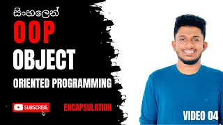 Object Oriented Programming OOP Sinhala Tutorial Part 04 - Encapsulation