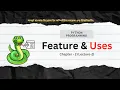 Features and Uses in python - Python Programming in Bangla Chapter-2